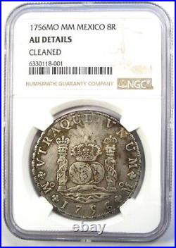 1756 Mexico Pillar Dollar 8 Reales Silver Coin (8R) Certified NGC AU Details