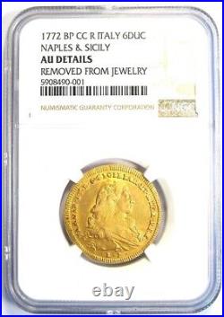 1772 Italy Naples & Sicily Gold 6 Ducats Coin 6D Certified NGC AU Details