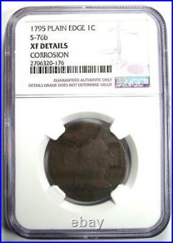 1795 Liberty Cap Large Cent 1C Coin S-76b Certified NGC XF Details (EF)