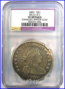1801 Draped Bust Silver Dollar $1 Coin Certified NGC VF Detail (Damage)
