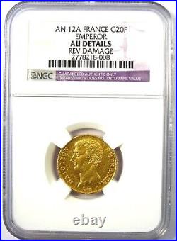 1803 France Gold Napoleon 20 Francs Coin G20F AN 12 A Certified NGC AU Details