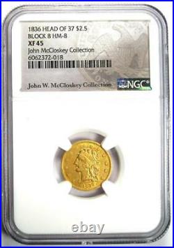 1836 Classic Gold Quarter Eagle $2.50 Coin Certified NGC XF45 (EF45) Rare