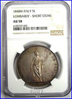 1848 Italy Lombardy 5 Lire Coin (5L, 5 Lira) Certified NGC AU58 Rare Coin