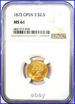 1873 Liberty Gold Quarter Eagle $2.50 Coin Certified NGC MS61 (BU UNC) Rare