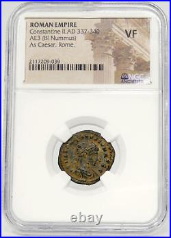 Constantine II son of'the Great' NGC Certified VF. Rome mint. Wreath VOT X Coin