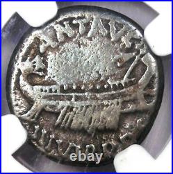 Marc Antony AR Denarius Galley Ship Silver Coin 32 BC. Certified NGC Choice Fine