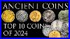 My Top 10 Ancient Coins For 2024