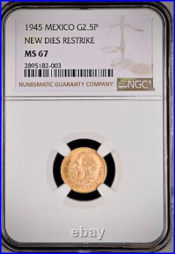 NGC Certified 1945 Mexico Gold 2 1/2 Peso Restrike Year Graded NGC MS 67