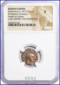 NGC F FINE Roman 1/4 Nummus of Maximinus II Daia AD310-313 NGC Certified Ancient