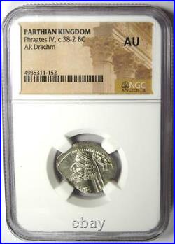 Parthian Kingdom Phraates IV AR Drachm Silver Coin 38-2 BC Certified NGC AU