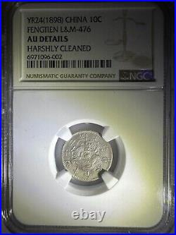 Yr24(1898) China Fengtien L&m-476 10c Ngc Certified Au Details